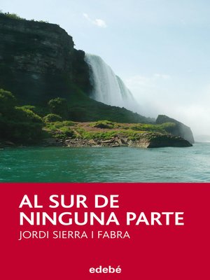 cover image of AL SUR DE NINGUNA PARTE